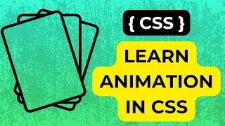 Bring Life to Your Website! Learn CSS Animation in Just 10 Minutes | CSS for beginners