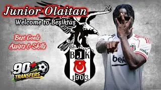 Junior Olaitan ⚫⚪🇧🇯 Welcome to Beşiktaş 2026 Best Goals & Skills