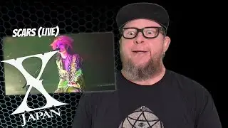 X JAPAN - Scars LIVE (First Reaction)