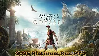AC Odyssey Platinum Run PT 1 (Nightmare Difficulty) 2025 Version
