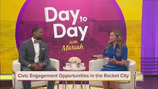 Civic Engagement Opportunities in the Rocket City | July 17, 2025 | Day to Day with Mariah