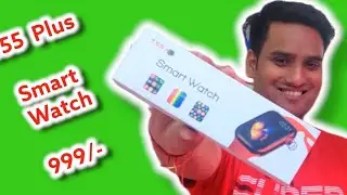 T55 Plus Calling Smart Watch Unboxing and Review | T55 Plus Watch Under 1000/-