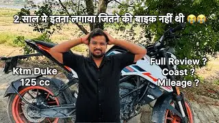 My 2 Years Experience Of Ktm Duke 125cc | Review | Coast | Mileage ￼
