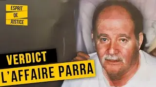 Affaire Parra : quand un père meurt sous les coups de son fils | Verdict