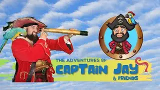 The Adventures of Captain Jay and Friends | News and Updates