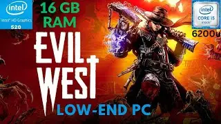 Evil West Gameplay | Intel HD 520 | Low-End PC | Low-End Config [i5 6200u] - 16GB RAM [ACER LAPTOP]