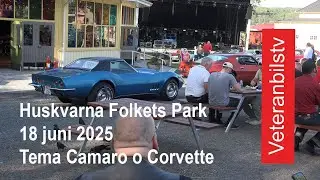Tema Camaro Corvette - Huskvarna Folkets Park 2025