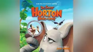 Horton Hears A Who! - Soundtrack (Mountain Chase) Slowed 