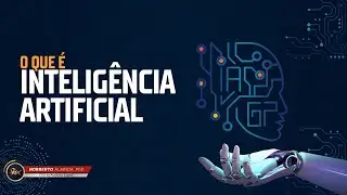 O que é Inteligência Artificial: Como Ela Está Mudando Nosso Mundo