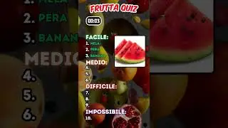 FRUTTA QUIZ 🍇🍉🍌 | SIUM QUIZ | #quiz #quiztime #challenge #trivia #frutta #fruit #fruits