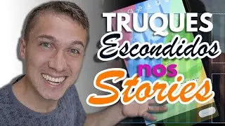 Truques Secreto dos Stories sem APP