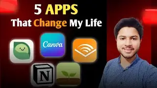 5 Apps That Changed My Life in 2025 | Productivity, Focus & Growthp