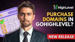Purchase Domains in GoHighLevel | Buy Domains and Configure easily in GHL