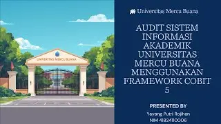 UAS AUDIT SISTEM INFORMASI DAN MANAJEMEN RESIKO TI UNIVERSITAS MERCU BUANA - YAYANG PUTRI ROJIHAN