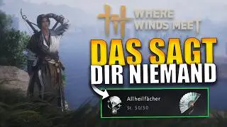 Der ULTIMATIVE Waffen & Klassen Guide für Where Winds Meet Anfänger ⚔️