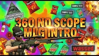 Yeni İntro Mlg 360 no scope intro