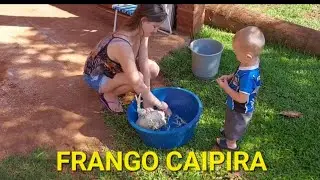 Frango Caipira, preparando pro almoço, um pouco da nossa Rotina..