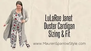 LuLaRoe Janet Sizing Review | Fit & feel of this new duster cardigan, especially for plus-size!