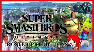 Super Smash Bros. Ultimate Roster Predictions