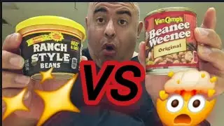 RANCH STYLE BEANS VS VAN CAMPS BEANEE WEENEE YOU DECIDE 