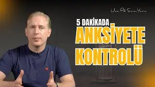 Anksiyete Bastığında 5 Dakikada Ne Yapabilirsin?