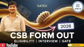 Finally 🔥 Central Silk Board | CSB FORM OUT | Eligibility | Criteria | Interview | GATE SCORE 