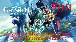 Genshin Impact Walkthrough Part 911 - A Muddy Bizarre Adventure: Day 4 - Emergency Escort