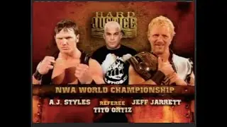 Story of Jeff Jarrett vs. AJ Styles | Hard Justice 2005