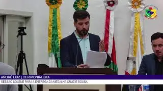 Sessão Solene para entrega da Medalha Cruz e Sousa