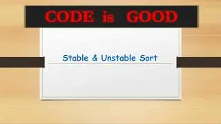 Stable & Unstable Sorting