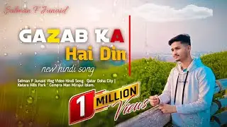 Gazab Ka Hai Din Video | Salman F Junaid | Mahiya mahi | #song