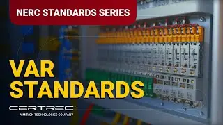 Explaining NERC | The VAR Standards | Certrec