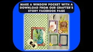 Make a Frame Pocket From a Our Crafter's Story Download - Free Printable