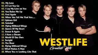 Westlife Love Songs Full Album - Westlife Greatest Hits Playlist New