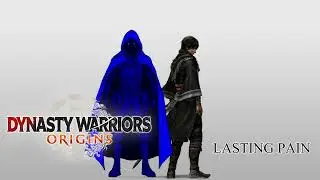 Dynasty Warriors: ORIGINS BGM | LASTING PAIN (Melancholy Event BGM)
