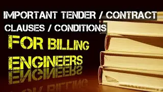 Important Construction Billing Clause & Their Concepts for Interview