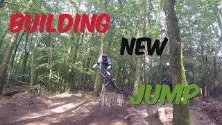 TRAIL BUILDING | JUMP FOR DOWNHILL