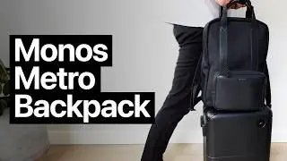 Обзор рюкзака Monos | Необходимые вещи для путешествий | Ежедневная переноска | Эстетика путешествий