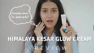Himalaya Kesar Glow Face Cream Honest Review Hindi | Fairness Cream for Teenagers|The Beautifly