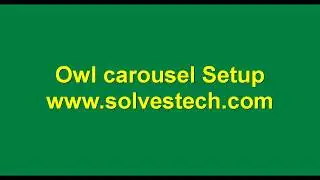 owl slider setup