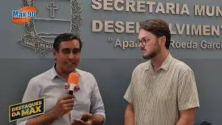 Destaques da Max - Pedro Luiz Menti Sanchez - Secretaria Municipal Pen&aacute;polis