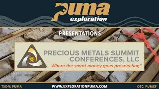 Puma Exploration Precious Metals Summit, Zurich 2023