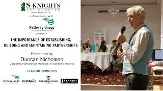 Building Partnership opportunities a presentation by Duncan Nicholson