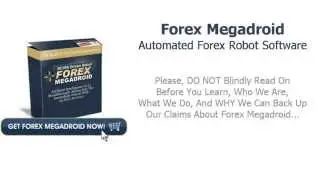 Forex Megadroid : Automated Forex Robot Software