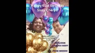 CLICK LIKE 2 SHOW HER LOVE! HAPPY BIRTHDAY SISSY CHERYL FERRELL HARRINGTON! Jan 11, 2026 FROM DONNA!