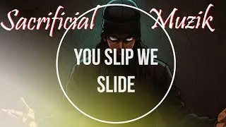 YOU SLIP WE SLIDE - HARD BEAT INSTRUMENTAL - SacrificialMuzik