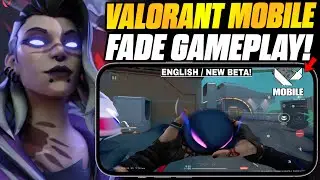 FADE - Gameplay ON VALORANT Mobile (English Beta) New Map!🔥