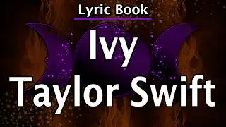 🧡 Ivy: A Digital Lyric Book Experience | By Spellbound Studio 🧡