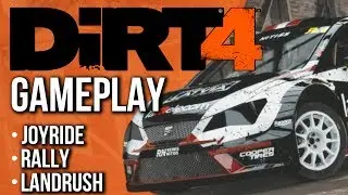 NEW Dirt 4 Gameplay | JOYRIDE | RALLY | LAND RUSH (no commentary)