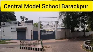 Low Fess CBSE School In Barrackpur🏠🏠Fees  structure 🎫🎫Timing ⏱️⏱️ Central Model School..